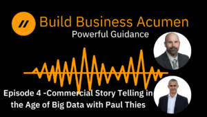 Commercial Story Telling in the age of big data with Paul Thies