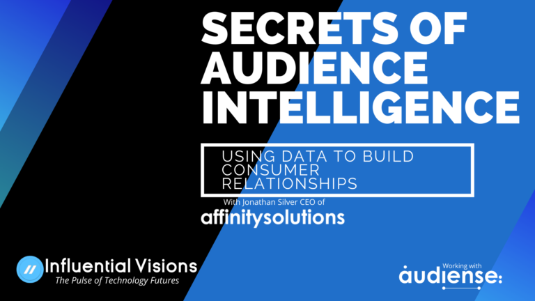 Secrets Of Audience Intelligence - Using Data To Build Consumer Relationships