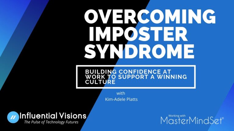 Overcoming Imposter Syndrome Confidence at Work To Support A Winning Culture