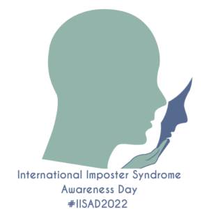 International Imposter Syndrome Awareness Day 2022